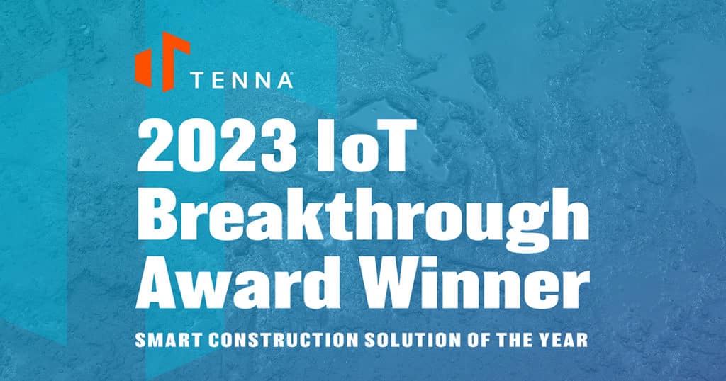 Tenna Awarded IoT Breakthrough Award for Smart Construction Solution of the Year
