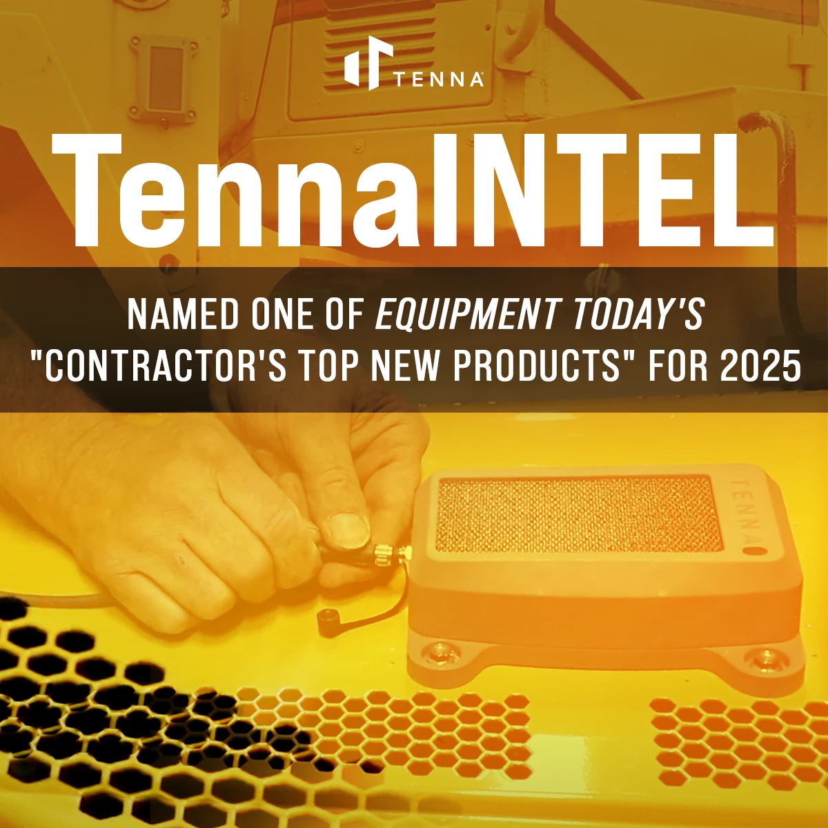 TennaINTEL Honored in 2025 Top 50 New Construction Products - new construction products