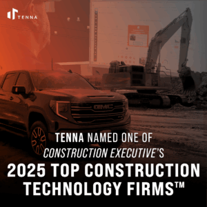 Tenna Named to Construction Executive’s 2025 Top Construction Technology Firms™ List - top construction technology firms